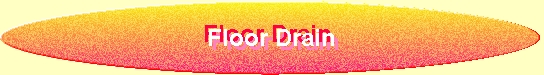 Floor Drain